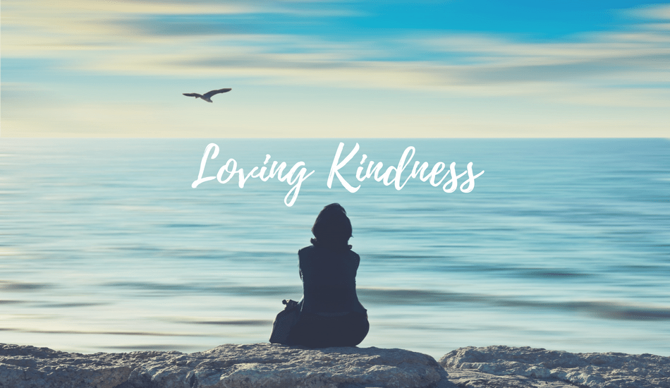 Loving Kindness